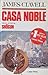 La Casa Noble Volumen 2