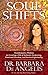 Soul Shifts: Transformative Wisdom for Creating a Life of Authentic Awakening, Emotional Freedom & Practical Spirituality