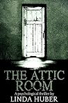 The Attic Room by Linda Huber