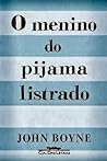 O Menino do Pijama Listrado by John Boyne
