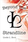 Beyond The Strandline by Linda L. Zern