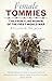 Female Tommies: The Frontline Women of the First World War