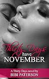 Thirty Days Have November (Thirty Days, #2)