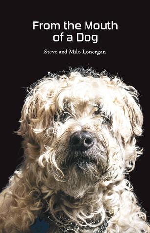 From the Mouth of a Dog