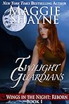Twilight Guardians by Maggie Shayne