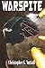 Warspite (Warspite #1, Ark Royal #4)