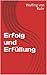 Erfolg und Erfüllung