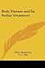 Body Disease and Its Stellar Treatment