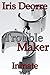 Trouble Maker (Inmate Book 2)