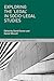 Exploring the 'Legal' in Socio-Legal Studies by David Cowan