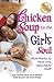 Chicken Soup for the Girl's Soul by Jack Canfield