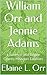 William Orr and Jennie Adams: Lawrence and Jasper County Missouri Families