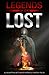 Legends of the Lost (Vol. 1)