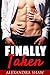 Finally Taken (Claimed by the Wolf #1)