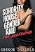 Sorority House Gender Raid: The Reckoning (Gender Transformation Erotica)