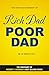 Rich Dad Poor Dad: by Rober...