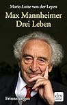 Drei Leben: Erinnerungen (German Edition)