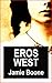 Eros West: 20 Short Stories...