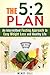 The 5:2 Plan