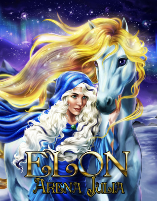 ELON: Book 2 (Amora Trilogy)