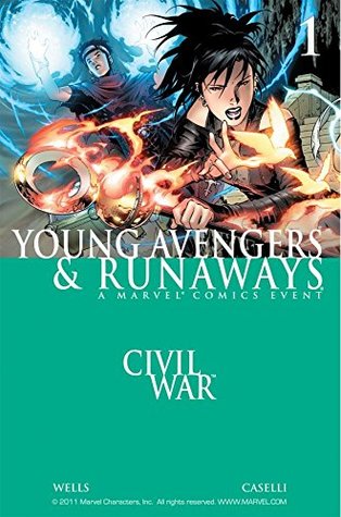 Civil War: Young Avengers & Runaways #1 (Kindle Edition)