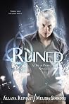 Ruined by Allana Kephart