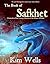 The Book of Safkhet: Chronicler of the Journey, Mistress of the House of Books (The Tribes in Exile 1)