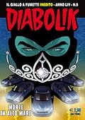Diabolik anno LIV n. 9: Morte in alto mare