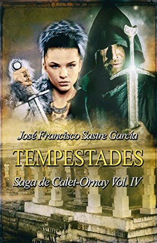 Tempestades (Saga de Calet-Ornay, #4)