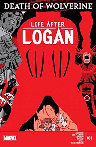 Death of Wolverine: Life After Logan #1 (Kindle Edition)