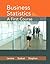 Business Statistics: A First Course