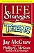Life Strategies for Teens (Life Strategies Series)