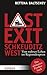 Last Exit Schkeuditz West: Vom wahren Leben im Regionalexpress (German Edition)