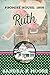 Ruth (Promise House Book 2)
