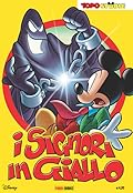 Topostorie n. 16: I signori in giallo