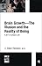 Brain Growth -- The Illusion and the Reality of Being: A BIT of Dream Life (MIT Press BITS)