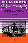 Ontem e Amanhã by Jules Verne