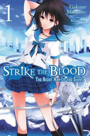 Strike the Blood, Vol. 1 : The Right Arm of the Saint, couverture