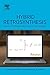 Hybrid Retrosynthesis: Orga...