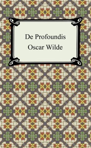 De Profundis [with Biographical Introduction]