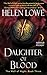 Daughter of Blood (Wall of Night, #3)