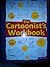The Cartoonist Workbook