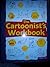 The Cartoonist Workbook