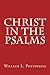 CHRIST In The Psalms