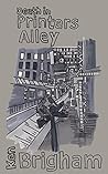 Death in Printers Alley: a Shane Hadley mystery