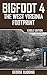 Bigfoot 4: The West Virgini...