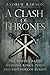 A Clash of Thrones: The Pow...