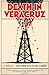 Death in Veracruz by Héctor Aguilar Camín