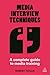 Media Interview Techniques: A Complete Guide to Media Training
