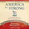 America the Strong: Conservative Ideas to Spark the Next Generation